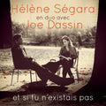 Segara, Helene | Et Si Tu Nexistais Pas | CD
