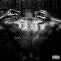 TANK | Sex Love & Pain II | CD