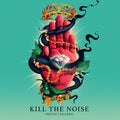Kill The Noise | Occult Classic | CD