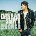 Smith, Canaan | Bronco | CD