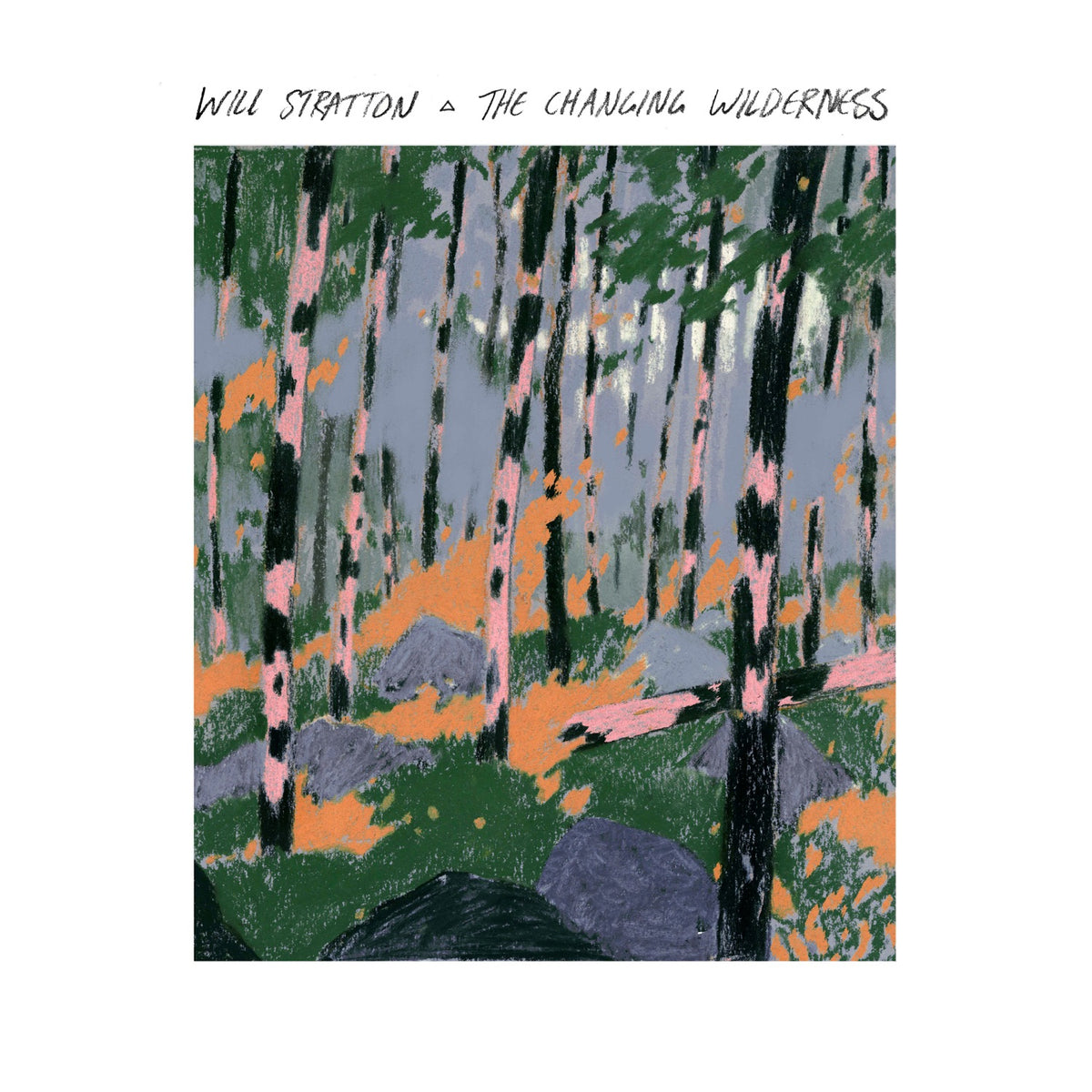 Will Stratton | Changing Wilderness | CD