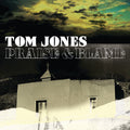 Jones, Tom | Praise And Blame | CD