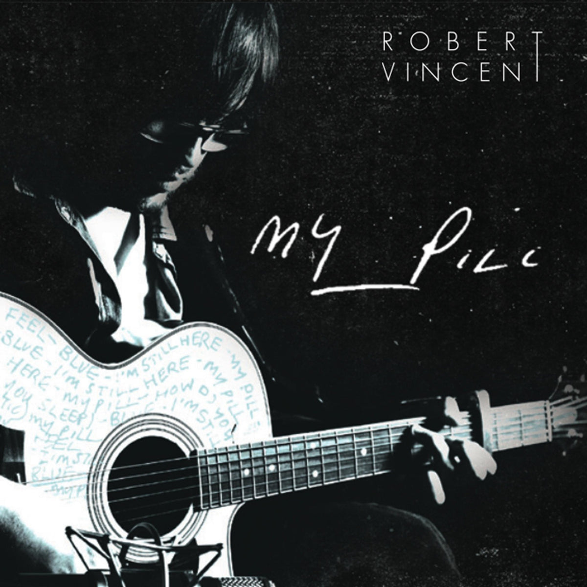 Vincent, Robert | My Pill | CD