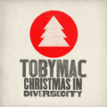 Tobymac | Christmas In Diverse City | CD