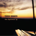 Turin Brakes | Optimist LP | CD