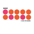 MOBY | I Like To Score | CD