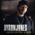 Jones, Ayron | Child Of The State | CD
