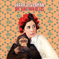 Sarah Silverman | We Are Miracles | CD