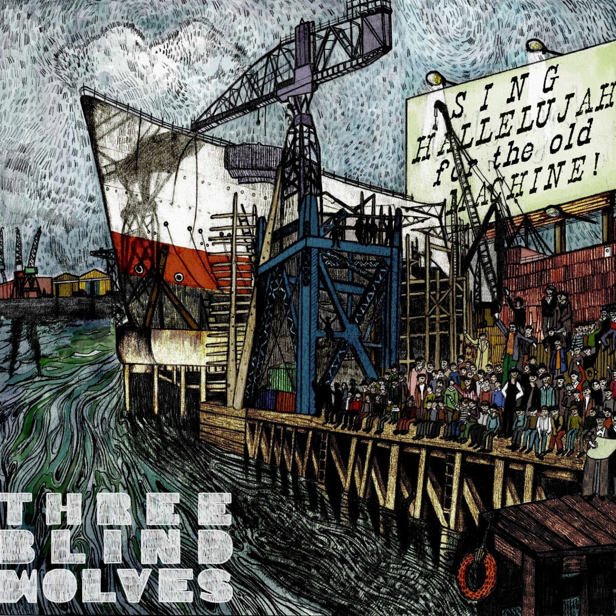 Three Blind Wolves | Sing Hallelujah For The Old Ma | CD
