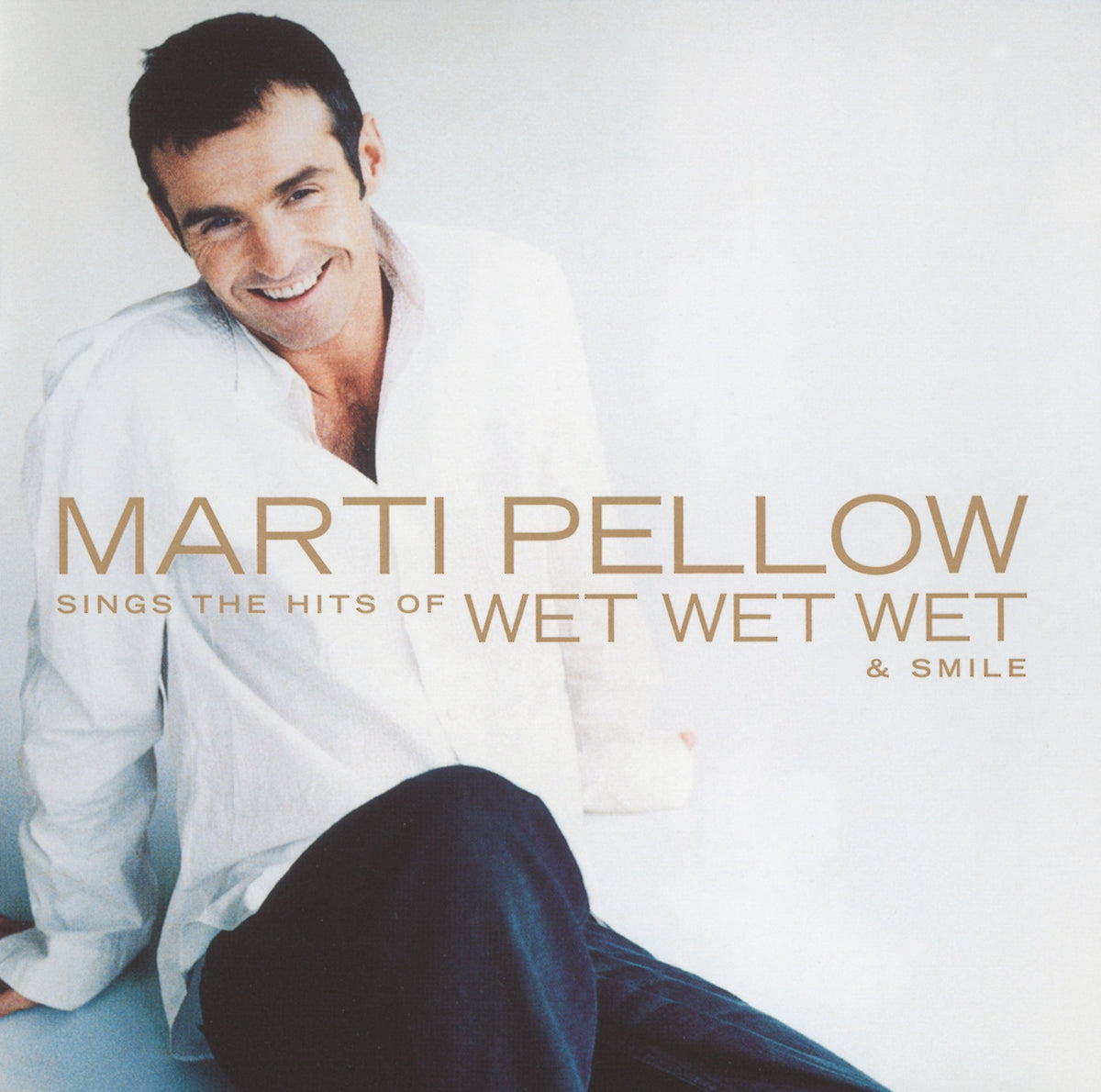 Pellow, Marti | Sings The Hits Of Wet Wet Wet | CD