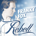 Fox, Franky | Rebell | CD