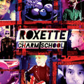 Roxette | Charm School | 2CD