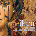 Sixteen | Harry Christophers / Ikon Mus | CD