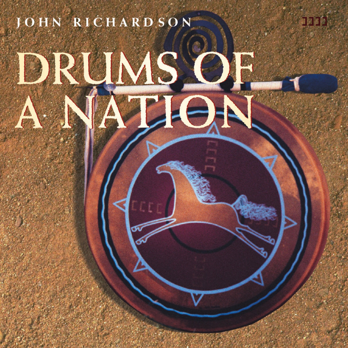 Richardson, John | Drums Of A Nation | CD