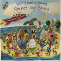 Dan Zanes And Friends | Rocket Ship Beach | CD
