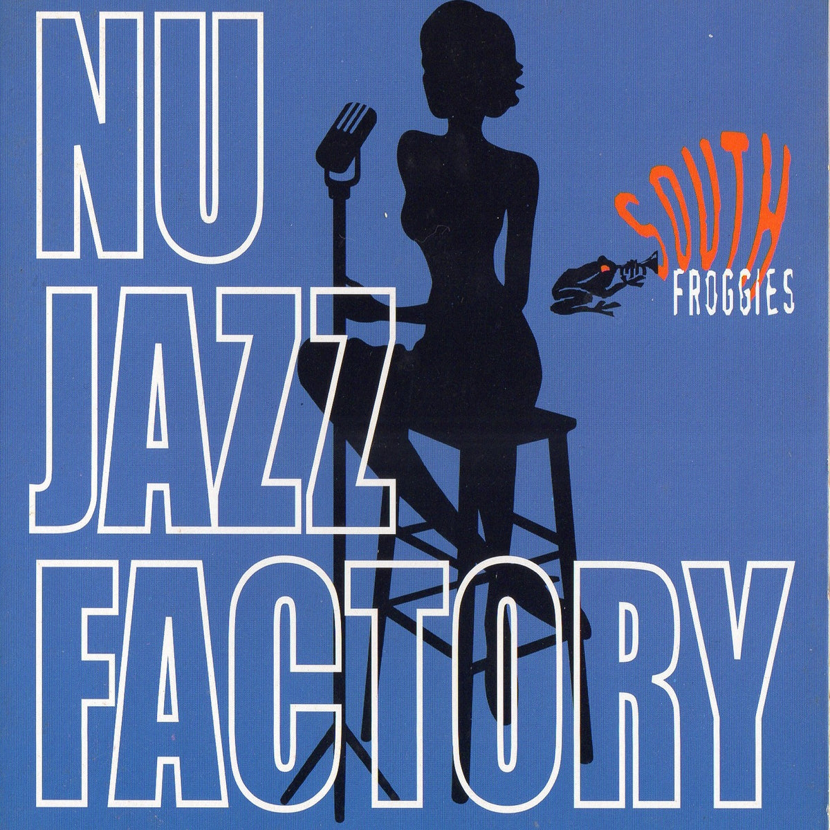 Southern Froggies | Nu Jazz Factory | CD
