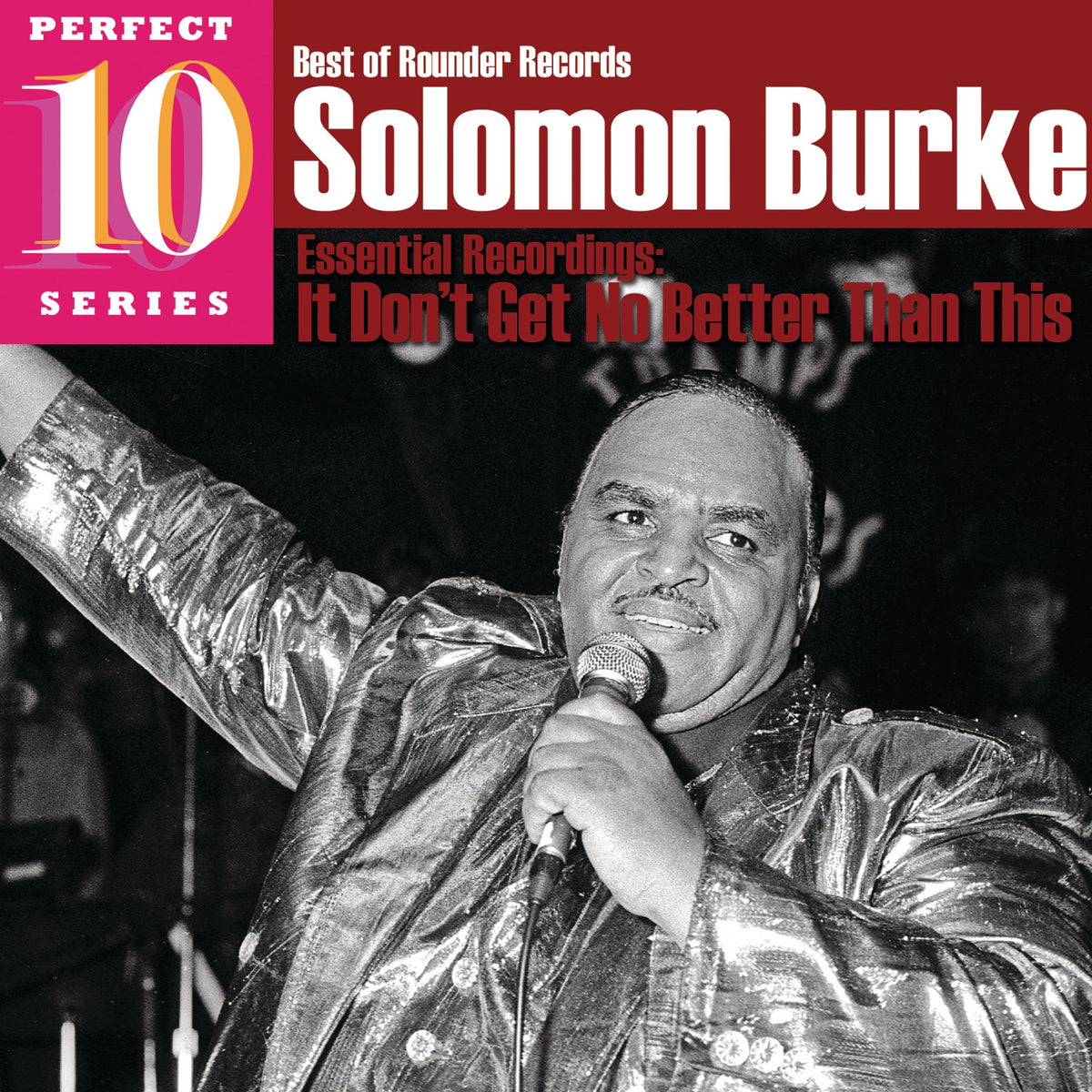 Solomon Burke | It Dont Get No Better Than Th | CD