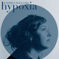 Williams, Kathryn | Hypoxia | CD