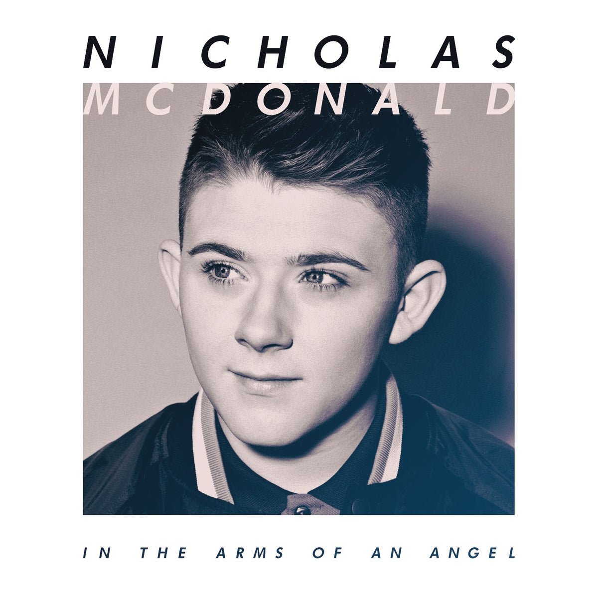 Mcdonald, Nicholas | In The Arms Of An Angel | CD
