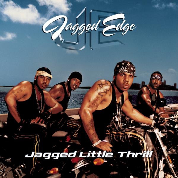 Jagged Edge | Jagged Little Thrill | CD