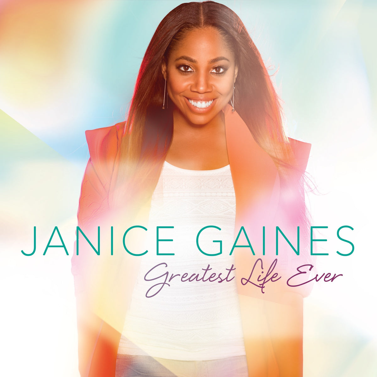 Janice Gaines | Greatest Life Ever | CD