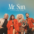 Little Big Town | Mr. Sun | CD