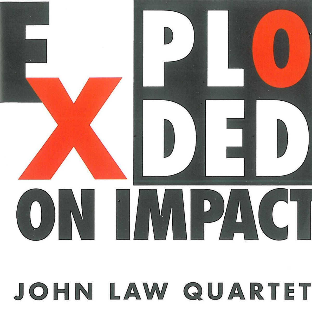 John Law Quartet | Exploded On Impact | CD