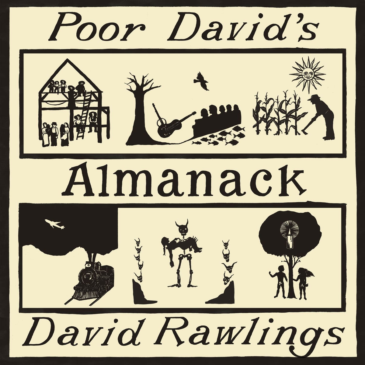 Rawlings, David | Poor Davids Almanack | CD