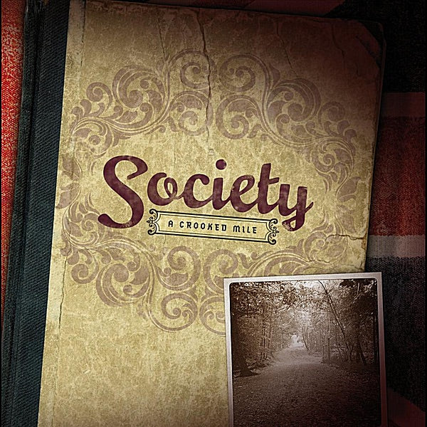 Society | A Crooked Mile | CD
