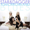 Star & Dagger | Tomorrowland Blues | CD