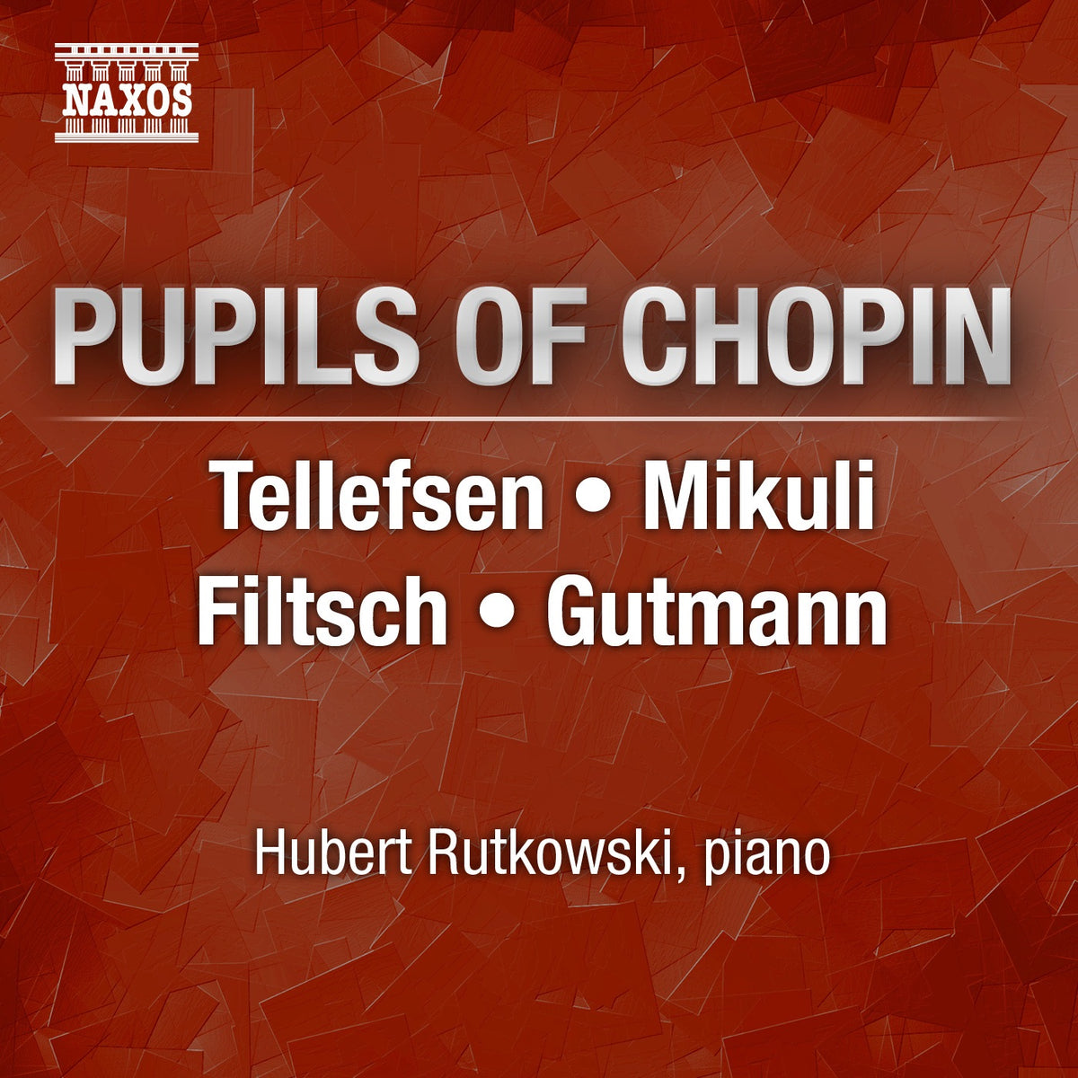 Hubert Rutkowski | Variouspupils Of Chopin | CD
