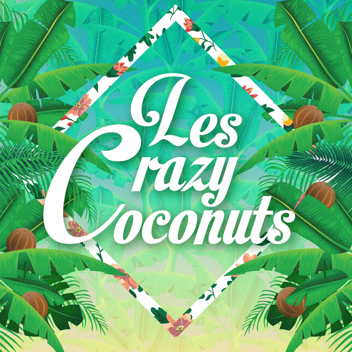 Les Crazy Coconuts | Les Crazy Coconuts | CD