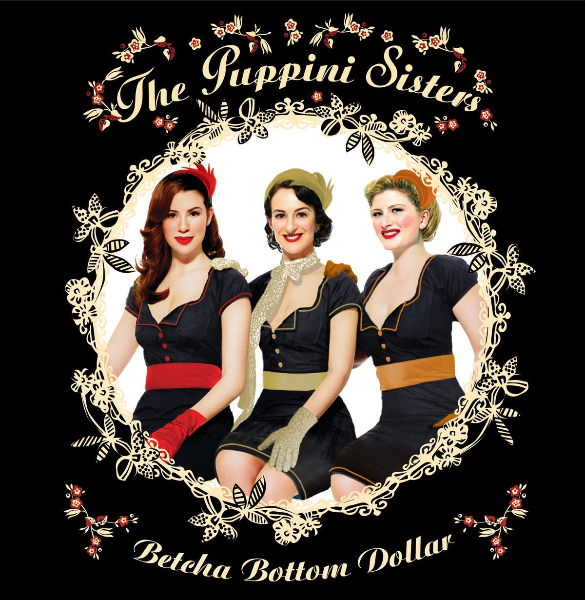 Puppini Sisters | Betcha Bottom Dollar | CD