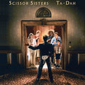 Scissor Sisters | Ta-Dah | CD
