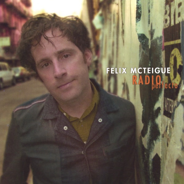 Mcteigue, Felix | Radio Perfecto | CD