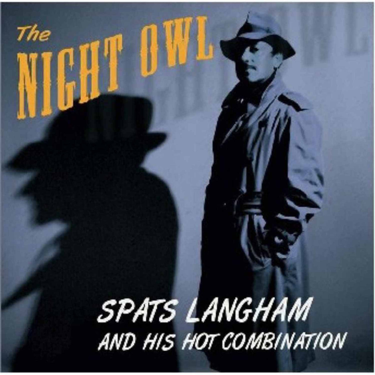 Langham, Spats | Night Owl | CD