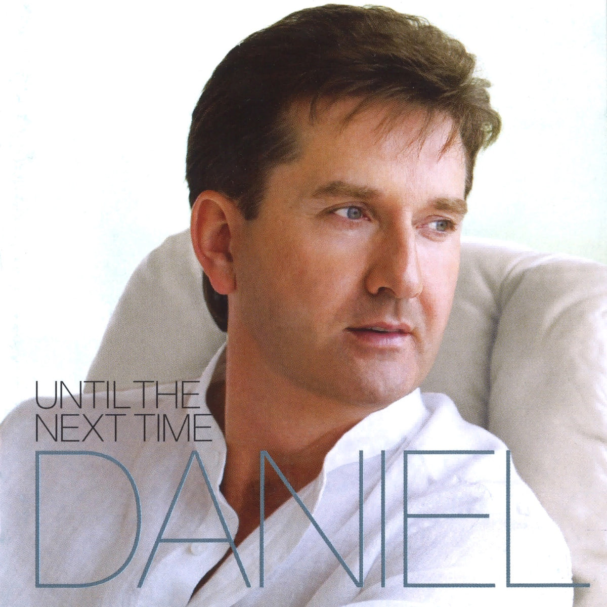 Odonnell, Daniel | Until The Next Time | CD