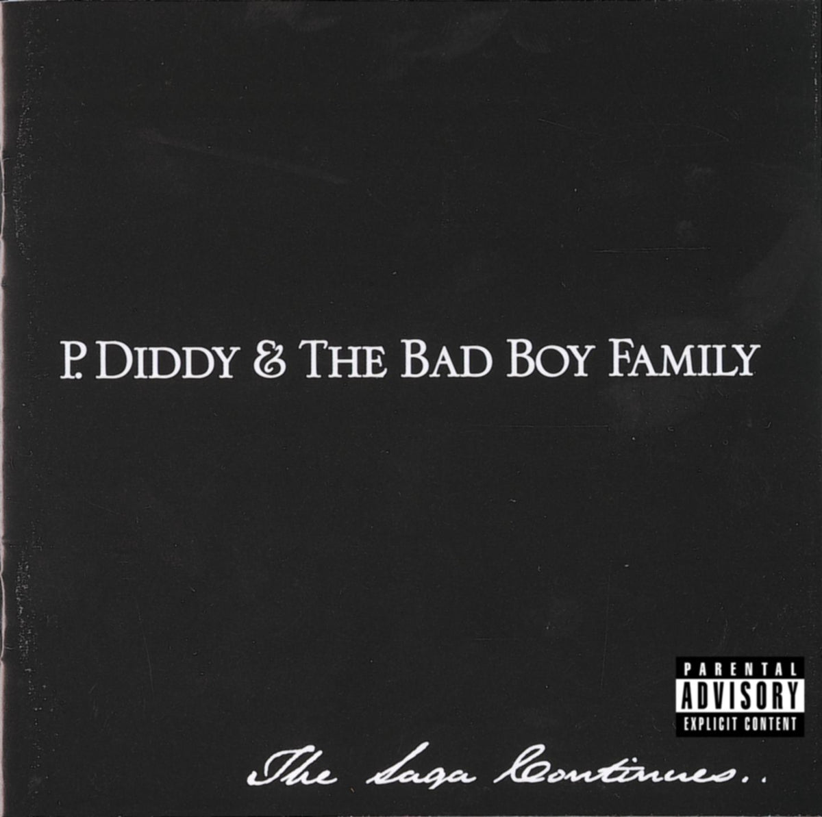 P. Diddy & The Bad Boy Family | Saga Continues | CD