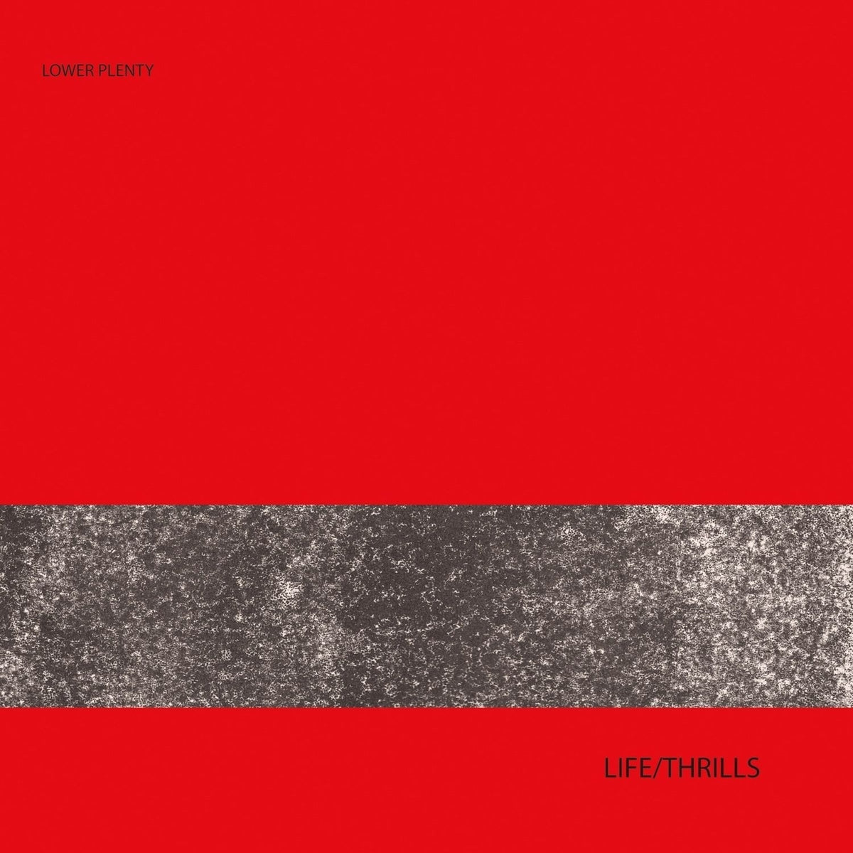Lower Plenty | Life/Thrills | CD