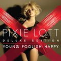 Lott, Pixie | Young Foolish Happy | CD