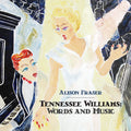 Fraseralison | Tennessee Williams Words And | CD