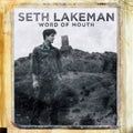 Lakeman, Seth | Word Of Mouth | CD