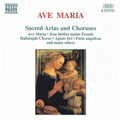 Maria, Ave | Sacred Arias And Choruses | CD