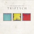 Hard Ground | Tryptych | CD