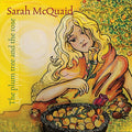 Mcquaid, Sarah | Plum Tree And The Rose, The | CD