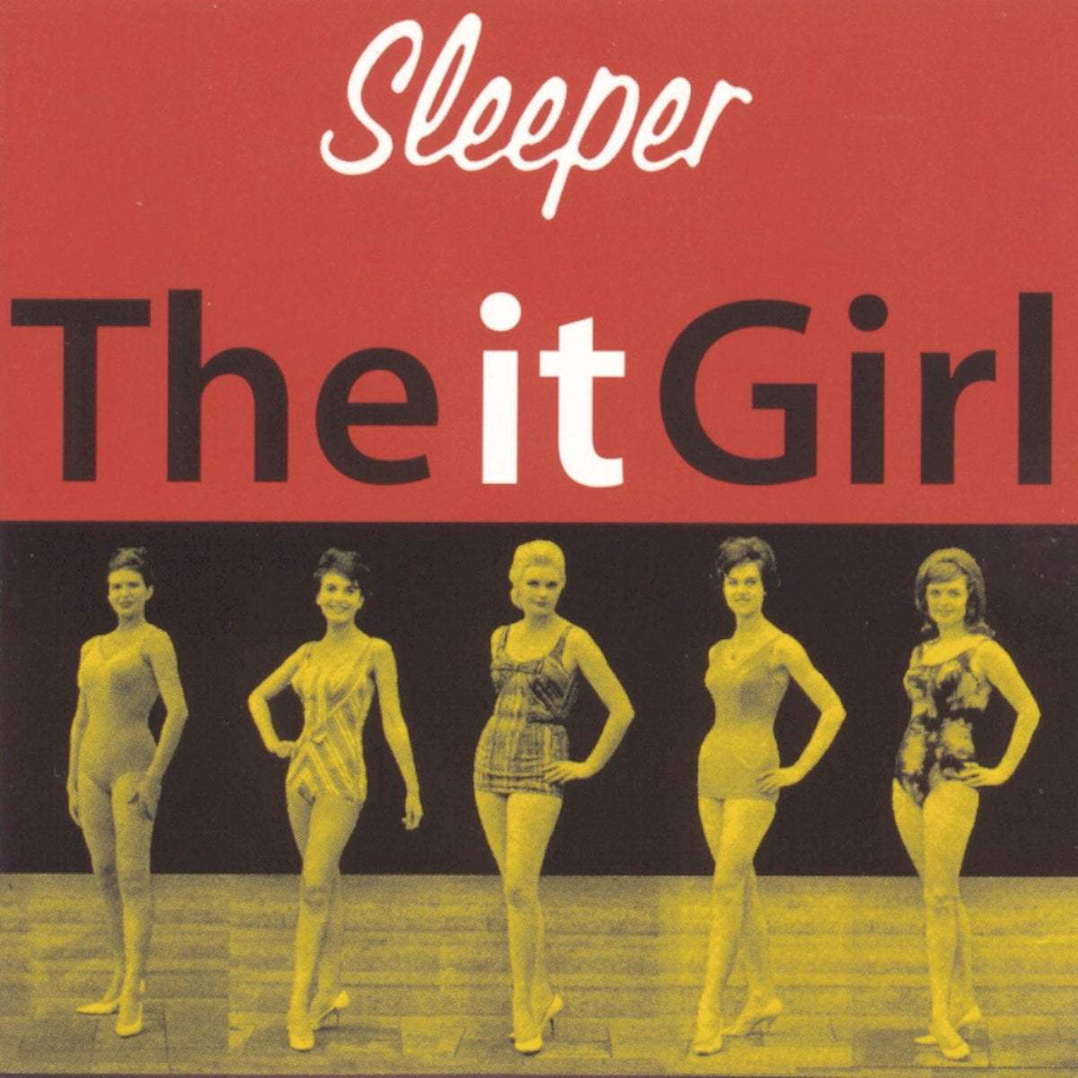 Sleeper ;-The It Girl | Sleeper ;-The It Gir | CD
