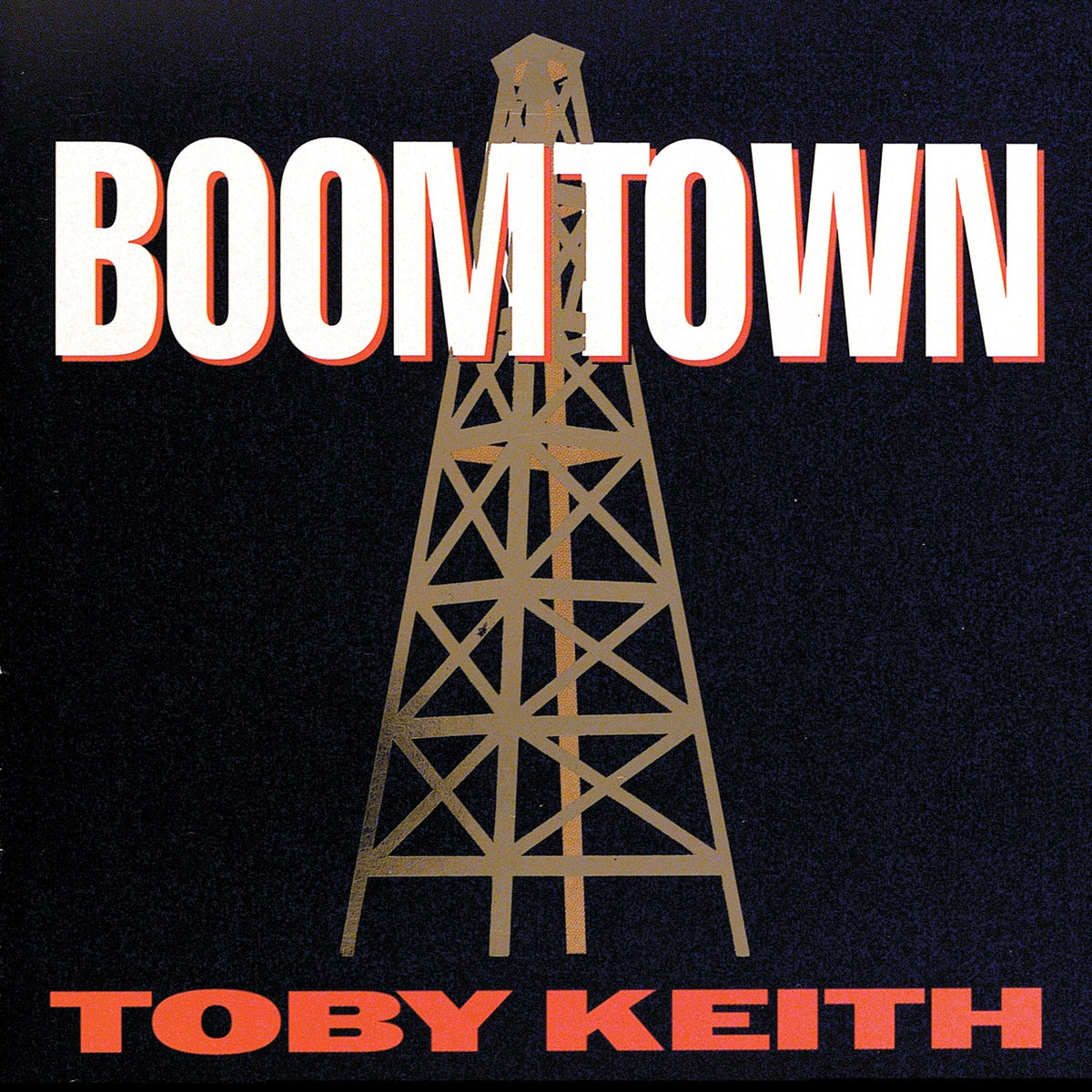 Keith, Toby | Boomtown | CD