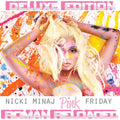 Nicki Minaj | Pink Friday ... Roman Reloaded | CD