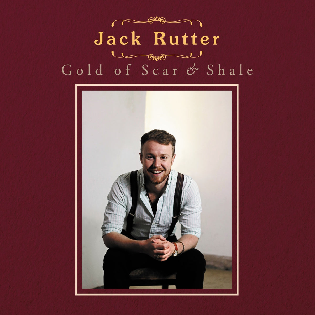 Rutter, Jack | Gold Of Scar And Shale | CD