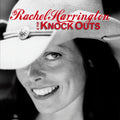 Harrington, Rachel & The | Knockouts | CD